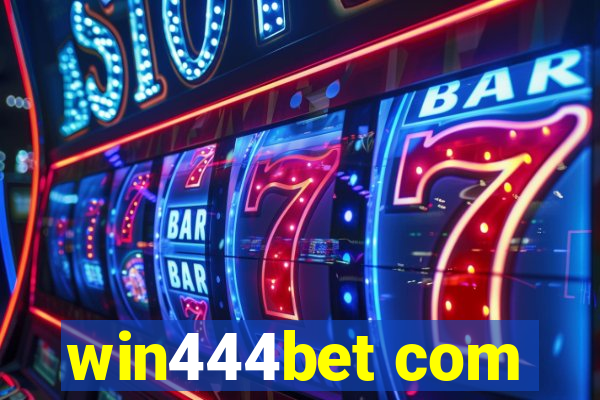 win444bet com